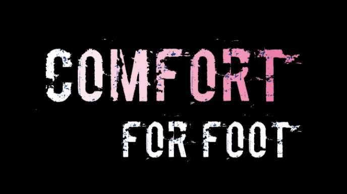 Comfort for Foot